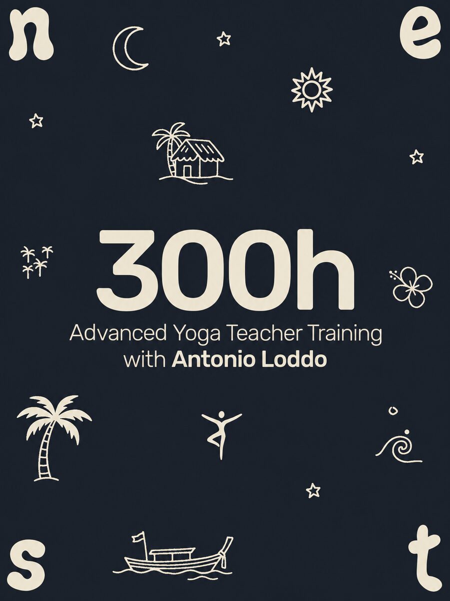 300h Advanced Yoga Teacher Training Koh Phangan with Antonio Loddo